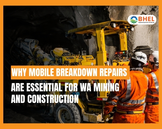 Mobile breakdown repairs in Western Australia - BHEL Engineering